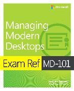 Exam Ref MD-101 Managing Modern Desktops