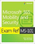 Exam Ref Ms-101 Microsoft 365 Mobility and Security