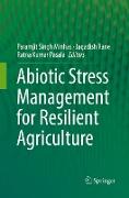 Abiotic Stress Management for Resilient Agriculture