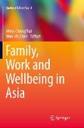 Family, Work and Wellbeing in Asia