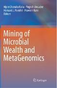 Mining of Microbial Wealth and MetaGenomics
