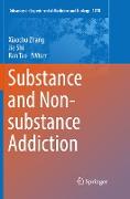 Substance and Non-substance Addiction