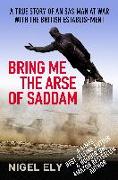 Bring Me The Arse Of Saddam