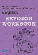 Pearson REVISE Edexcel Functional Skills English Entry Level 3 Workbook
