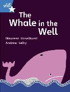 Rigby Star Gui Phonic Opportunity Readers Blue: Pupil Book Single: The Whale In The Well