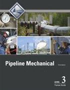 Pipeline Mechanical Level 3 Trainee Guide