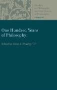 One Hundred Years of Philosophy