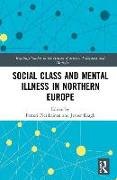 Social Class and Mental Illness in Northern Europe