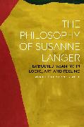 The Philosophy of Susanne Langer
