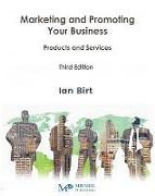 Marketing and Promoting Your Business: Products and Services