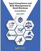 Legal Compliance and Risk Management in Small Business