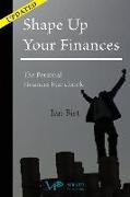 Shape Up Your Finances: The Personal Finances Handbook