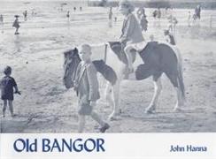 Old Bangor