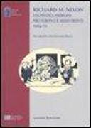 Richard M. Nixon. Una politica americana per l'Europa e il Medio Oriente 1969-70