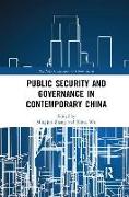 Public Security and Governance in Contemporary China
