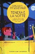 Tenera è la notte. Ediz. integrale