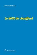 Le délit de chauffard