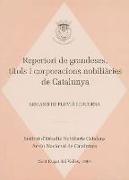 Repertori de grandeses títols i corporacions nobiliàries de catalunya