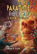 The Paratime Police Chronicles: Vol. I