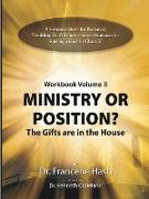 Ministry or Position?