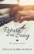 Return of the Song