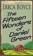 The Fifteen Wonders of Daniel Green