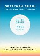 Outer Order, Inner Calm