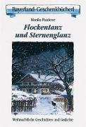 Flockentanz und Sternenglanz