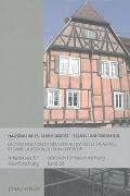 Hausbau im 15. Jahrhundert - Elsass und Oberrhein