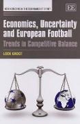 Economics, Uncertainty and European Football