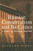 Russian Conservatism and Its Critics