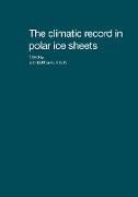 The Climatic Record in Polar Ice Sheets