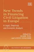 New Trends in Financing Civil Litigation in Europe