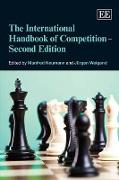 The International Handbook of Competition - Second Edition