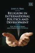 Religion in International Politics and Development
