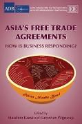 Asia's Free Trade Agreements