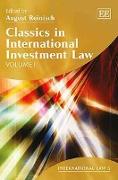 Classics in International Investment Law