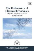 The Rediscovery of Classical Economics