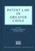 Patent Law in Greater China