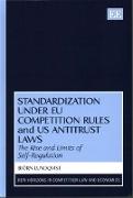 Standardization under EU Competition Rules and US Antitrust Laws