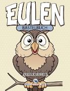 Bastelbuch Eulen (German Edition)
