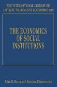 The Economics of Social Institutions