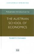 Advanced Introduction to the Austrian School of Economics