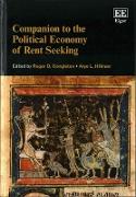 Companion to the Political Economy of Rent Seeking