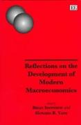 Reflections on the Development of Modern Macroeconomics