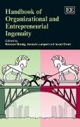 Handbook of Organizational and Entrepreneurial Ingenuity