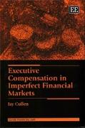 Executive Compensation in Imperfect Financial Markets