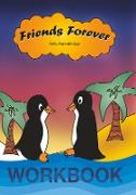 Friends forever Workbook