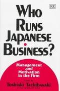 Who Runs Japanese Business?
