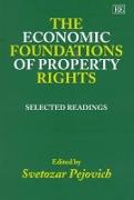 The Economic Foundations of Property Rights